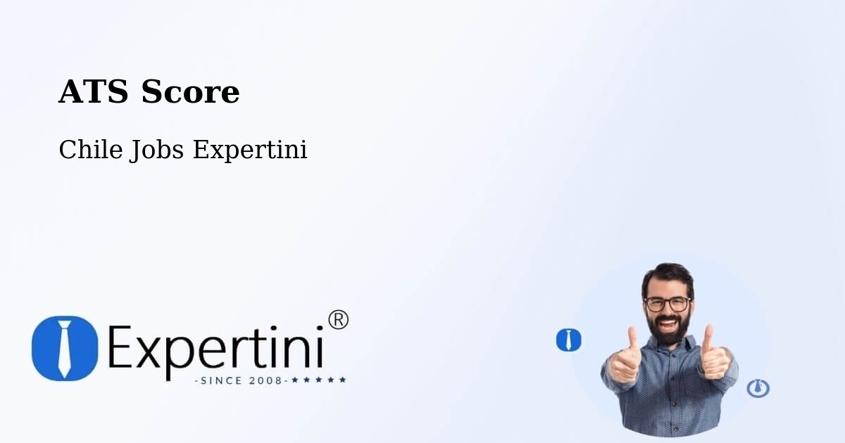 Resume ATS Score & Job Description Match Tool – Chañaral - Chile Jobs Expertini