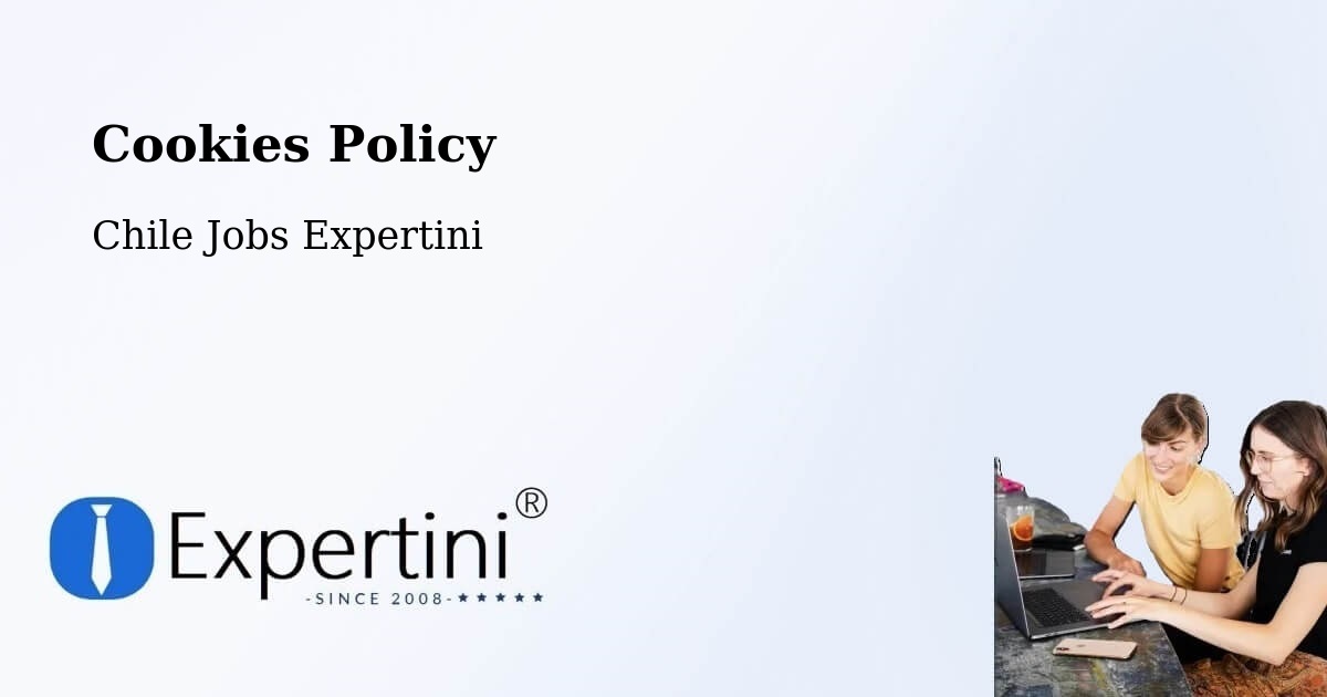 Cookie Policy – Chañaral - Chile Jobs Expertini