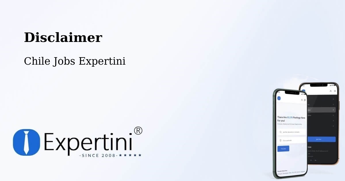 Disclaimer – Chañaral - Chile Jobs Expertini
